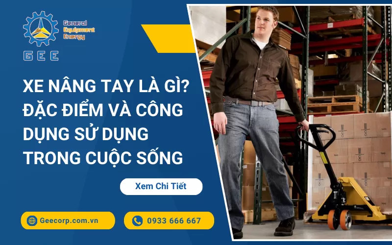 xe-nang-tay-la-gi-1