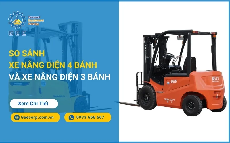 so-sanh-xe-nang-dien-4-banh-va-xe-nang-dien-3-banh-gee-viet-nam