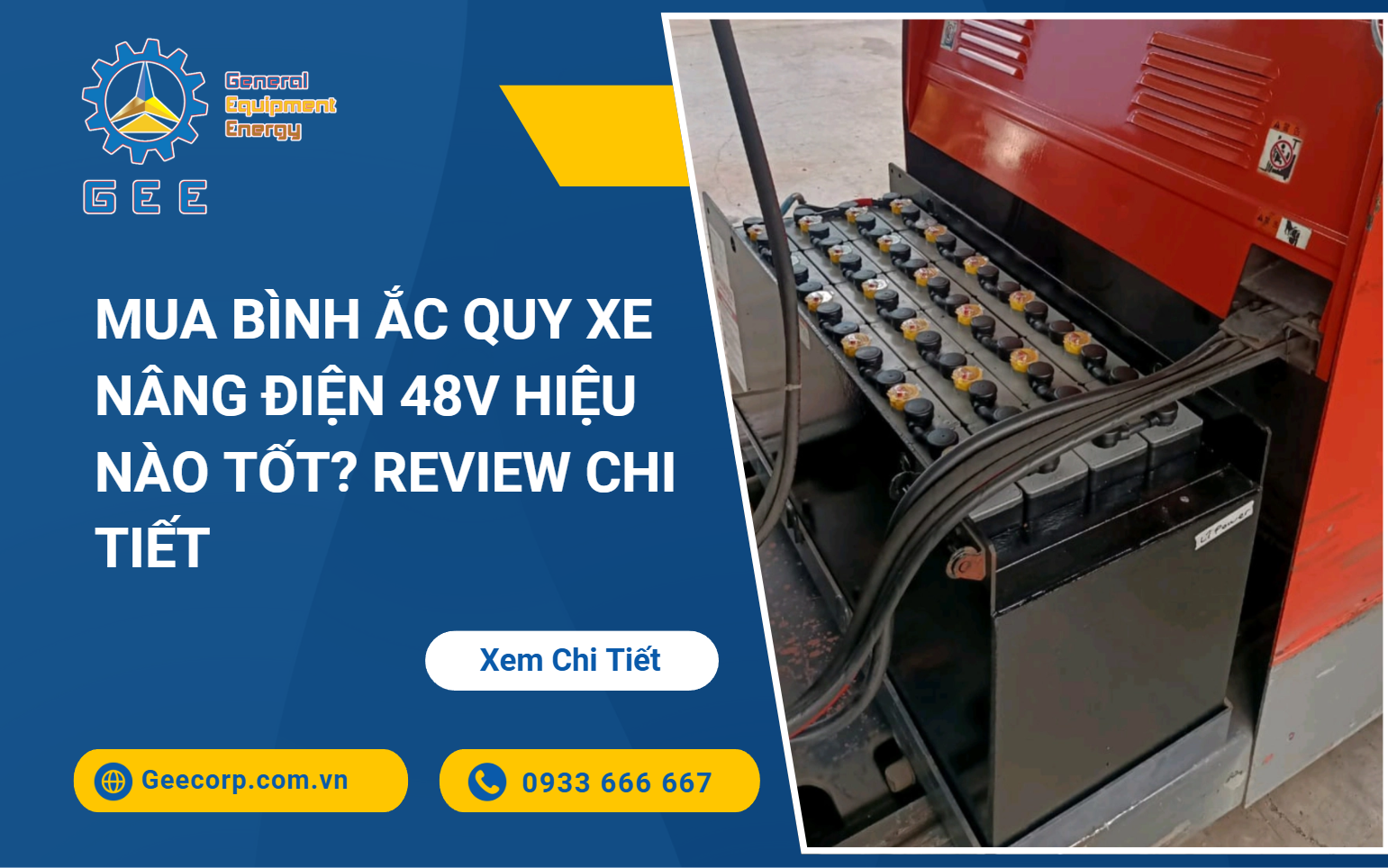 mua-binh-ac-quy-xe-nang-dien-48v-hieu-nao-tot-review-chi-tiet-1