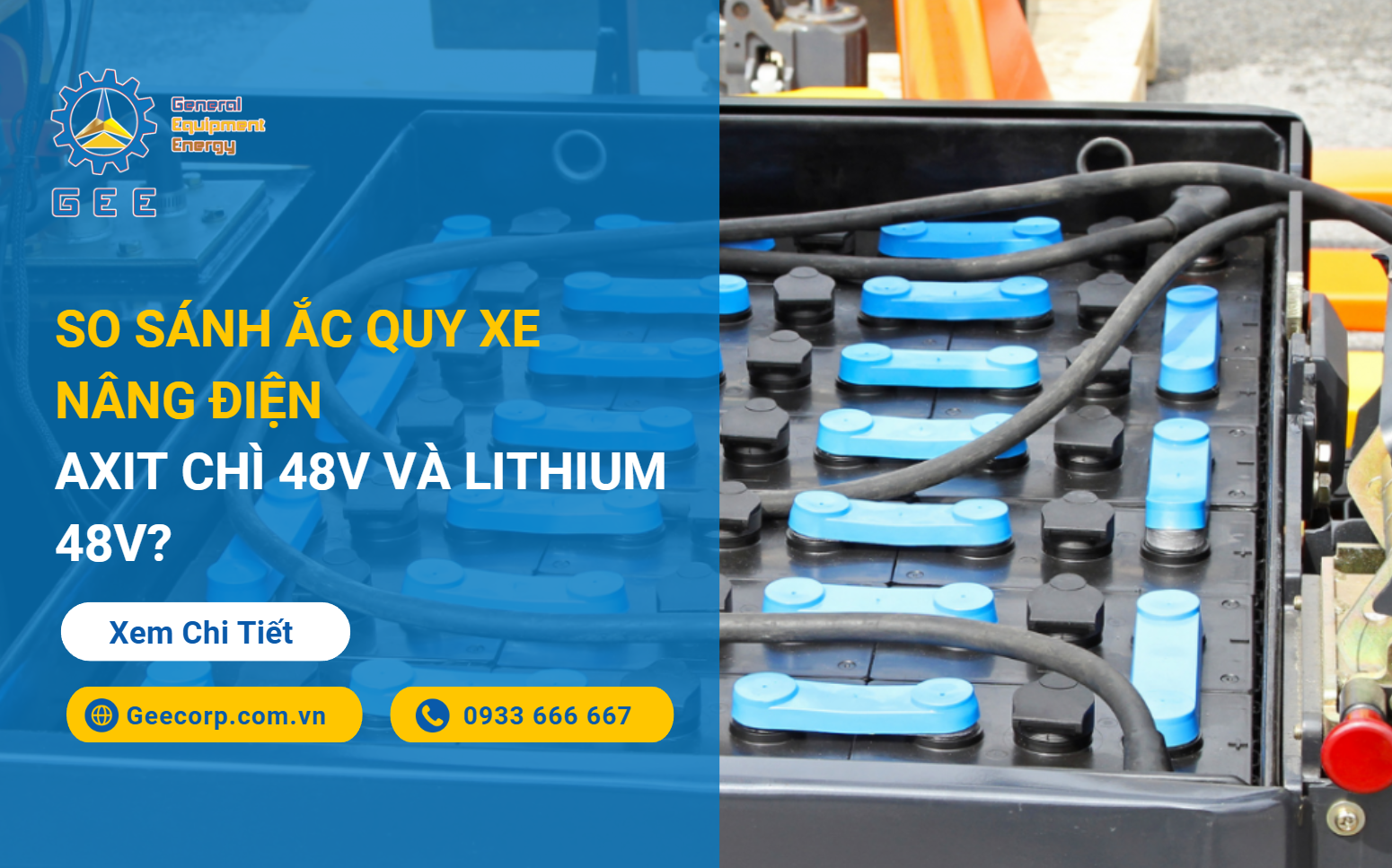 so-sanh-ac-quy-xe-nang-dien-axit-chi-48v-va-lithium-48v-1