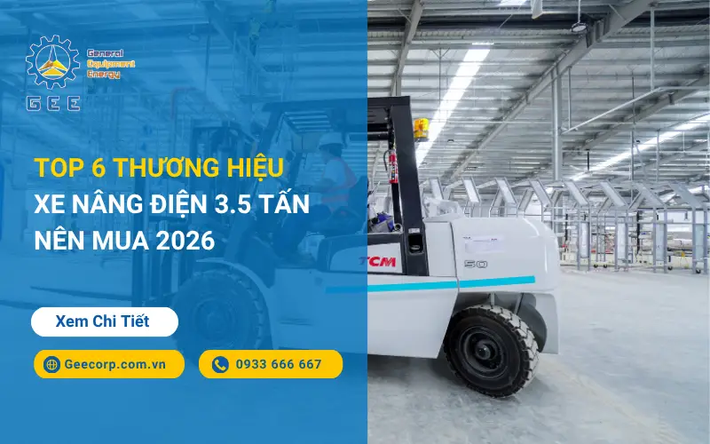 top-6-thuong-hieu-xe-nang-dien-3.5-tan-nen-mua-gee-viet-nam