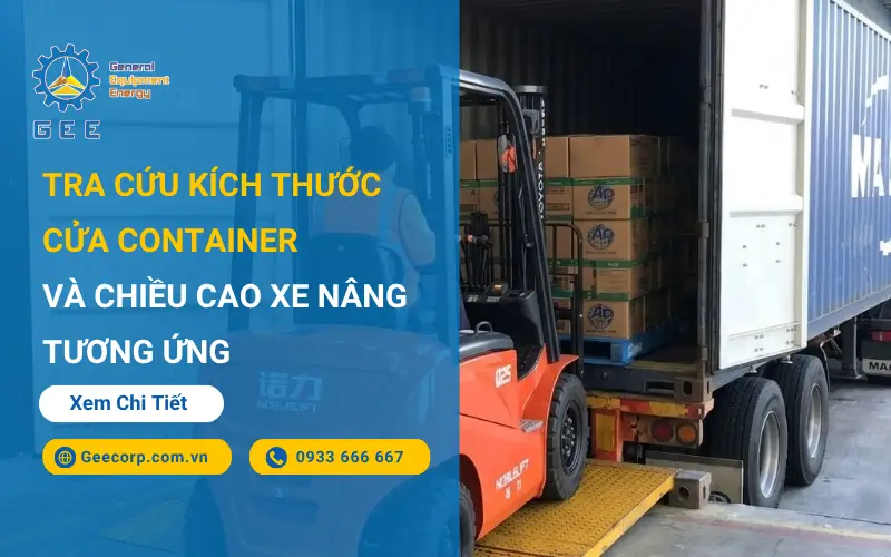 tra-cuu-kich-thuoc-cua-container-va-chieu-cao-xe-nang-tuong-ung-gee-vietnam