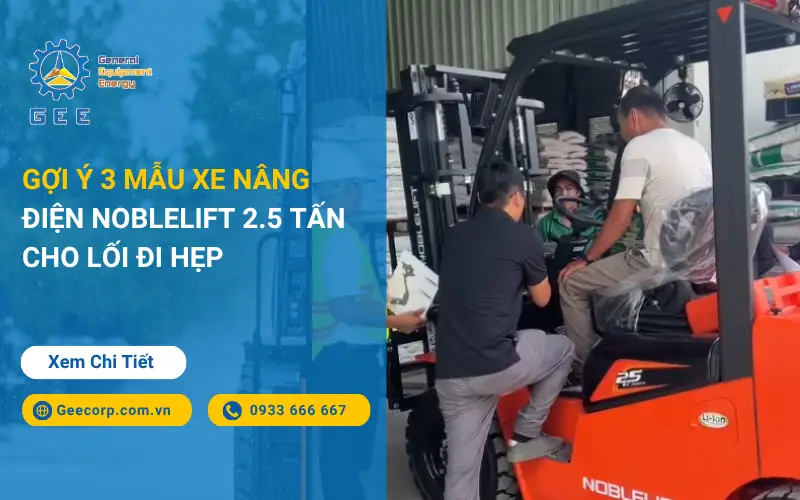 goi-y-3-mau-xe-nang-dien-2.5-noblelift-tan-cho-loi-di-hep