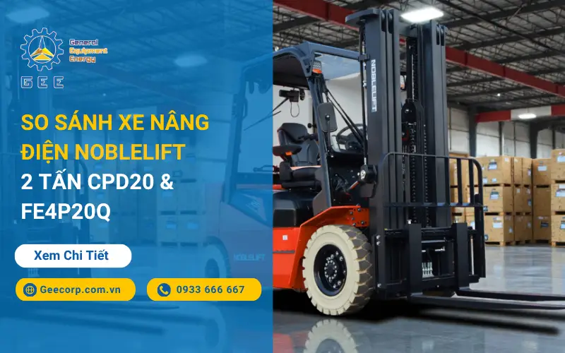 so-sanh-xe-nang-dien-noblelift-2-tan-cpd20-amp-fe4p20q