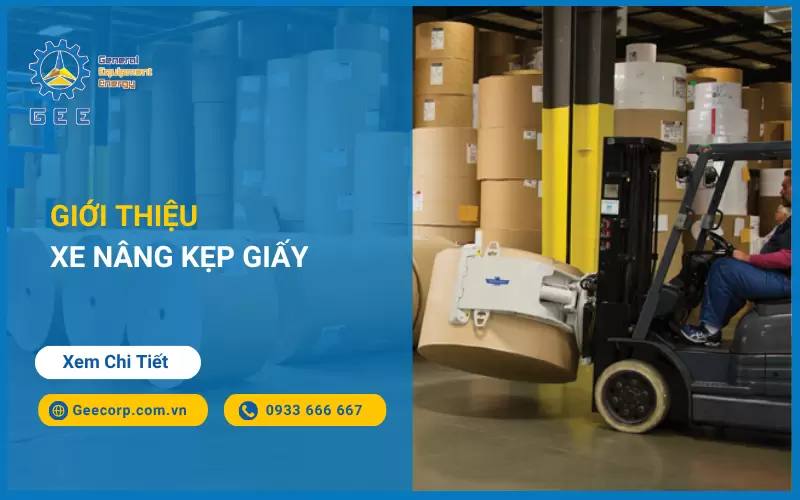 Xe Nâng Kẹp Giấy