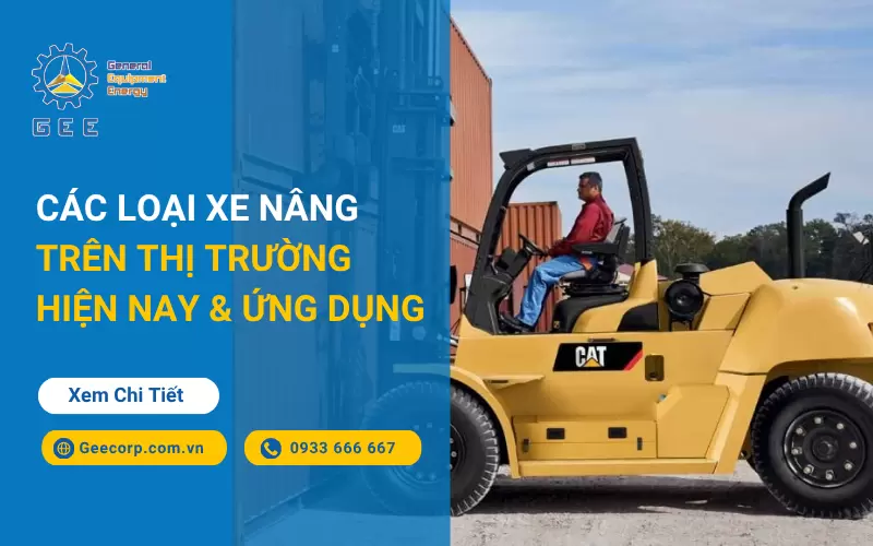 Các loại xe nâng trên thị trường hiện nay và ứng dụng.