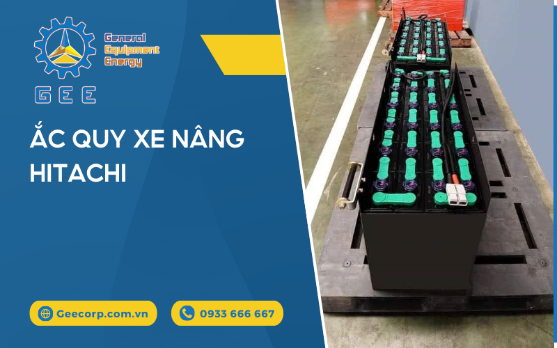 Ắc quy xe nâng điện Hitachi