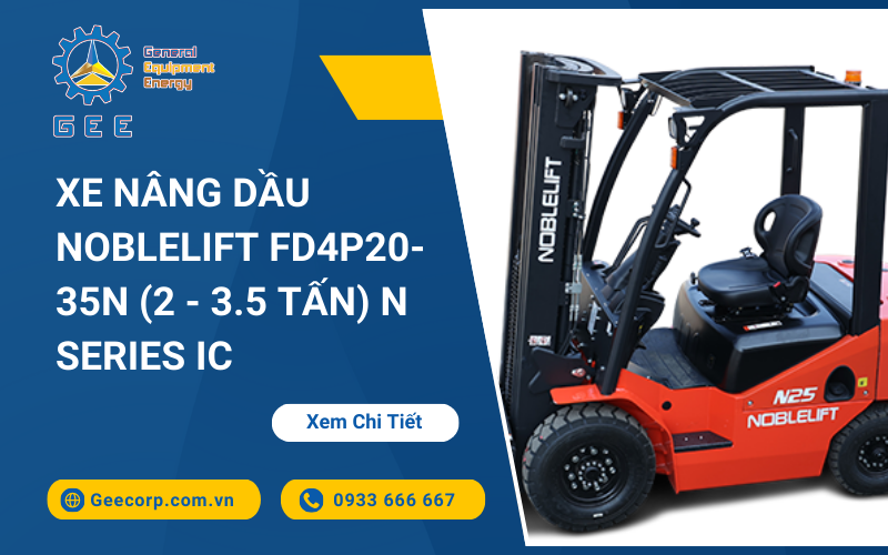 Xe nâng dầu Noblelift FD4P20-35N (2 - 3.5 Tấn) N Series IC Forklift