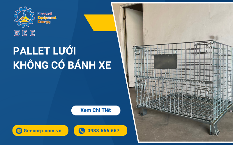 Pallet Lưới Không Có Bánh Xe