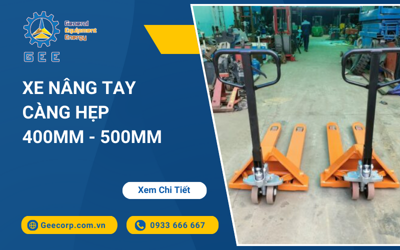 Xe Nâng Tay Càng Hẹp 450mm