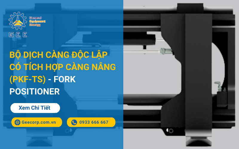 Bộ dịch càng độc lập có tích hợp càng nâng (PKF-TS) - Fork positioner
