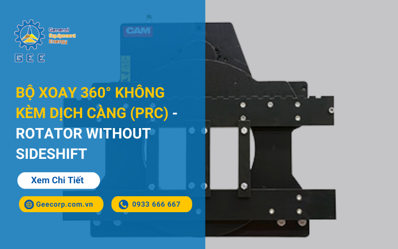 Bộ xoay 360° không kèm dịch càng (PRC) - Rotator without sideshift