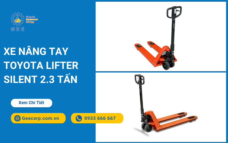 Xe nâng tay Toyota Lifter Silent 2.3 tấn
