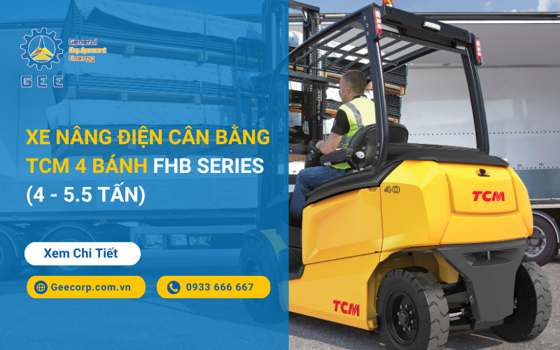 Xe nâng điện cân bằng TCM 4 bánh FHB Series (4 - 5.5 Tấn)