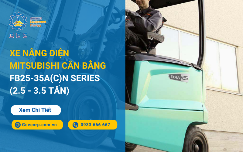 Xe nâng điện Mitsubishi cân bằng FB25-35A(C)N Series (2.5 - 3.5 Tấn)