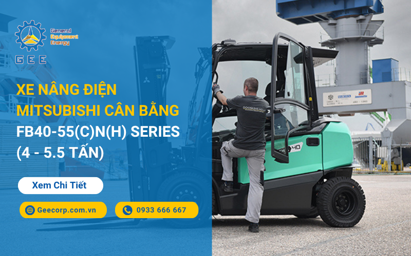 Xe nâng điện Mitsubishi cân bằng FB40-55(C)N(H) Series (4 - 5.5 Tấn)