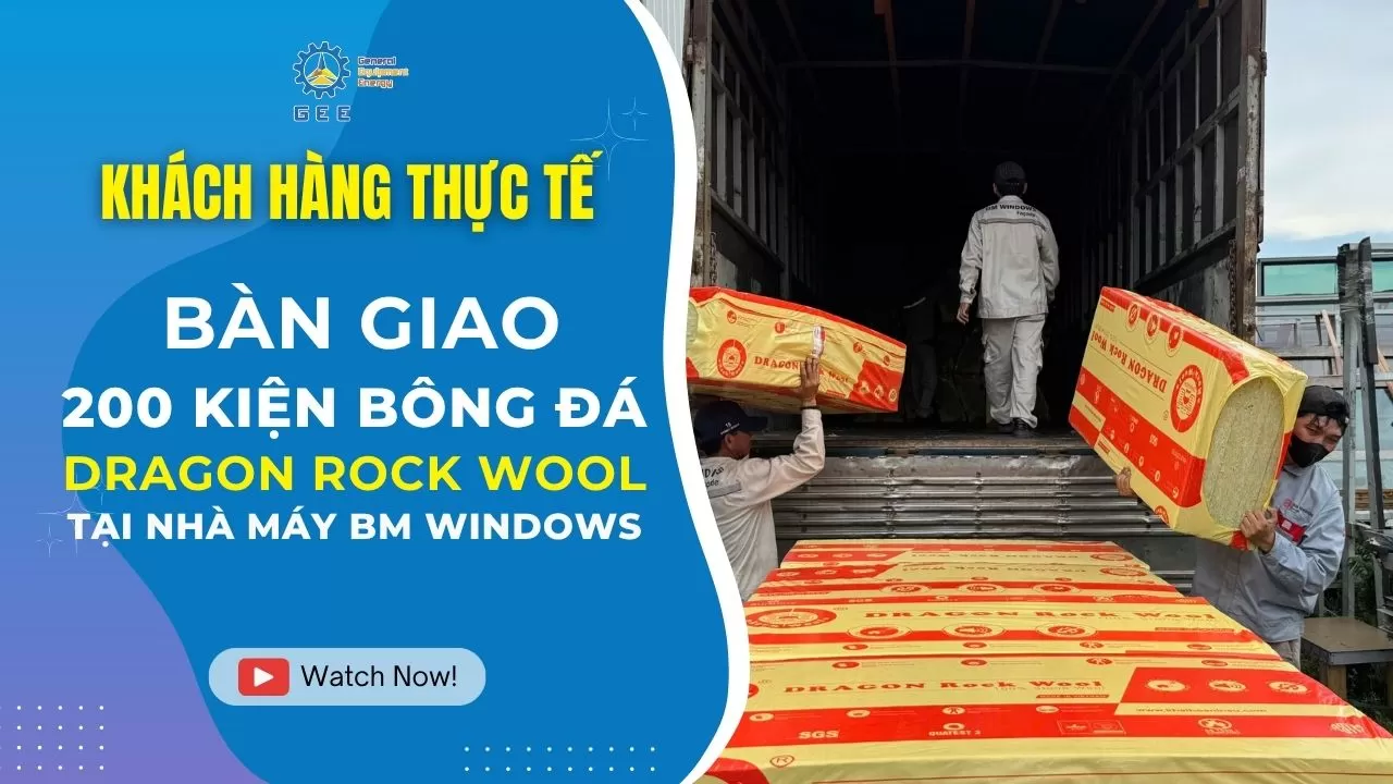 giao-bong-da-cach-nhiet-dragon-rock-wool-cho-cty-bm-windows-gee-vietnam